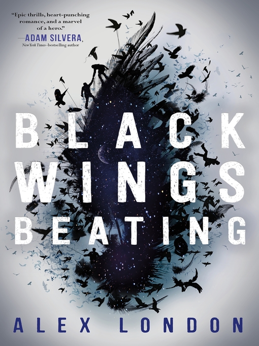Title details for Black Wings Beating by Alex London - Wait list